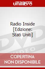Radio Inside [Edizione: Stati Uniti] dvd
