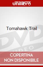 Tomahawk Trail dvd