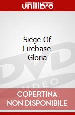 Siege Of Firebase Gloria dvd