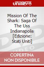 Mission Of The Shark: Saga Of The Uss Indianapolis [Edizione: Stati Uniti] dvd