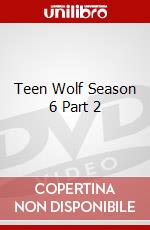 Teen Wolf Season 6 Part 2 dvd