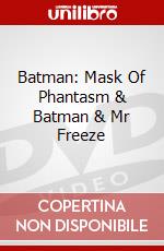 Batman: Mask Of Phantasm & Batman & Mr Freeze dvd