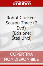 Robot Chicken: Season Three (2 Dvd) [Edizione: Stati Uniti] dvd