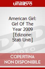 American Girl: Girl Of The Year 2009 [Edizione: Stati Uniti] dvd