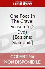 One Foot In The Grave: Season 6 (2 Dvd) [Edizione: Stati Uniti] dvd