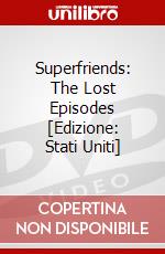 Superfriends: The Lost Episodes [Edizione: Stati Uniti] dvd