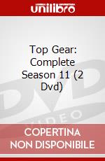 Top Gear: Complete Season 11 (2 Dvd) dvd