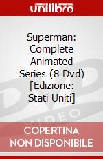 Superman: Complete Animated Series (8 Dvd) [Edizione: Stati Uniti] dvd