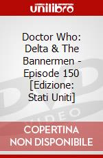 Doctor Who: Delta & The Bannermen - Episode 150 [Edizione: Stati Uniti] dvd