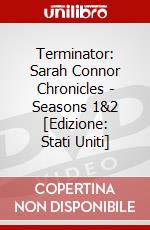 Terminator: Sarah Connor Chronicles - Seasons 1&2 [Edizione: Stati Uniti] dvd