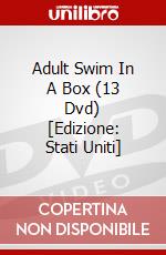 Adult Swim In A Box (13 Dvd) [Edizione: Stati Uniti] dvd