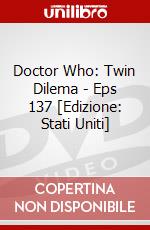 Doctor Who: Twin Dilema - Eps 137 [Edizione: Stati Uniti] dvd