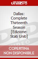Dallas: Complete Thirteenth Season [Edizione: Stati Uniti] dvd