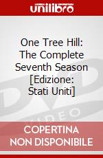 One Tree Hill: The Complete Seventh Season [Edizione: Stati Uniti] dvd