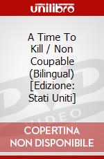 A Time To Kill / Non Coupable (Bilingual) [Edizione: Stati Uniti] dvd