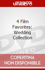 4 Film Favorites: Wedding Collection dvd