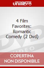4 Film Favorites: Romantic Comedy (2 Dvd) dvd