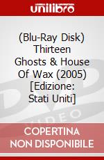 (Blu-Ray Disk) Thirteen Ghosts & House Of Wax (2005) [Edizione: Stati Uniti] brd