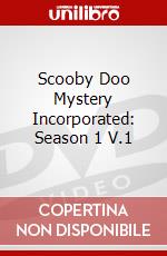 Scooby Doo Mystery Incorporated: Season 1 V.1 dvd