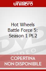 Hot Wheels Battle Force 5: Season 1 Pt.2 dvd