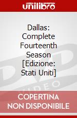 Dallas: Complete Fourteenth Season [Edizione: Stati Uniti] dvd