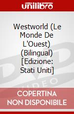 Westworld (Le Monde De L'Ouest) (Bilingual) [Edizione: Stati Uniti] dvd