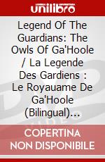 Legend Of The Guardians: The Owls Of Ga'Hoole / La Legende Des Gardiens : Le Royauame De Ga'Hoole (Bilingual) [Edizione: Stati Uniti] dvd