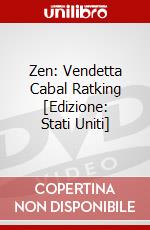 Zen: Vendetta Cabal Ratking [Edizione: Stati Uniti] dvd