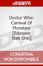 Doctor Who: Carnival Of Monsters [Edizione: Stati Uniti] dvd