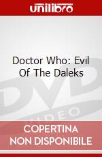 Doctor Who: Evil Of The Daleks dvd