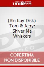 (Blu-Ray Disk) Tom & Jerry: Shiver Me Whiskers brd