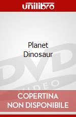 Planet Dinosaur dvd