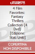 4 Film Favorites: Fantasy Thrillers Collection (4 Dvd) [Edizione: Stati Uniti] dvd