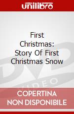 First Christmas: Story Of First Christmas Snow dvd