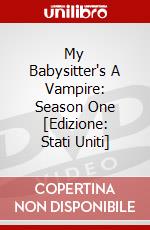 My Babysitter's A Vampire: Season One [Edizione: Stati Uniti] dvd