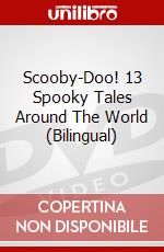 Scooby-Doo! 13 Spooky Tales Around The World (Bilingual) dvd
