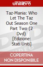 Taz-Mania: Who Let The Taz Out Season One Part Two (2 Dvd) [Edizione: Stati Uniti] dvd