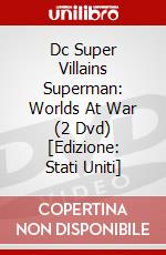 Dc Super Villains Superman: Worlds At War (2 Dvd) [Edizione: Stati Uniti] dvd