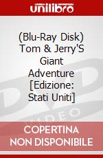 (Blu-Ray Disk) Tom & Jerry'S Giant Adventure [Edizione: Stati Uniti] brd