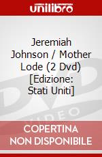 Jeremiah Johnson / Mother Lode (2 Dvd) [Edizione: Stati Uniti] dvd