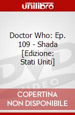 Doctor Who: Ep. 109 - Shada [Edizione: Stati Uniti] dvd