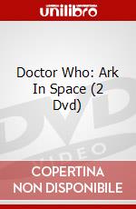 Doctor Who: Ark In Space (2 Dvd) dvd