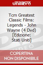 Tcm Greatest Classic Films: Legends - John Wayne (4 Dvd) [Edizione: Stati Uniti] dvd