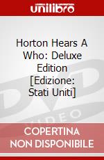 Horton Hears A Who: Deluxe Edition [Edizione: Stati Uniti] dvd