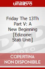 Friday The 13Th Part V: A New Beginning [Edizione: Stati Uniti] dvd