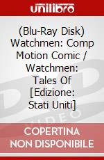 (Blu-Ray Disk) Watchmen: Comp Motion Comic / Watchmen: Tales Of [Edizione: Stati Uniti] brd
