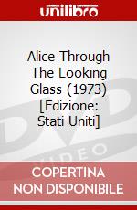Alice Through The Looking Glass (1973) [Edizione: Stati Uniti] dvd