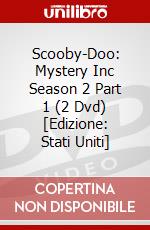 Scooby-Doo: Mystery Inc Season 2 Part 1 (2 Dvd) [Edizione: Stati Uniti] dvd