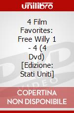 4 Film Favorites: Free Willy 1 - 4 (4 Dvd) [Edizione: Stati Uniti] dvd