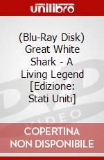 (Blu-Ray Disk) Great White Shark - A Living Legend [Edizione: Stati Uniti] brd